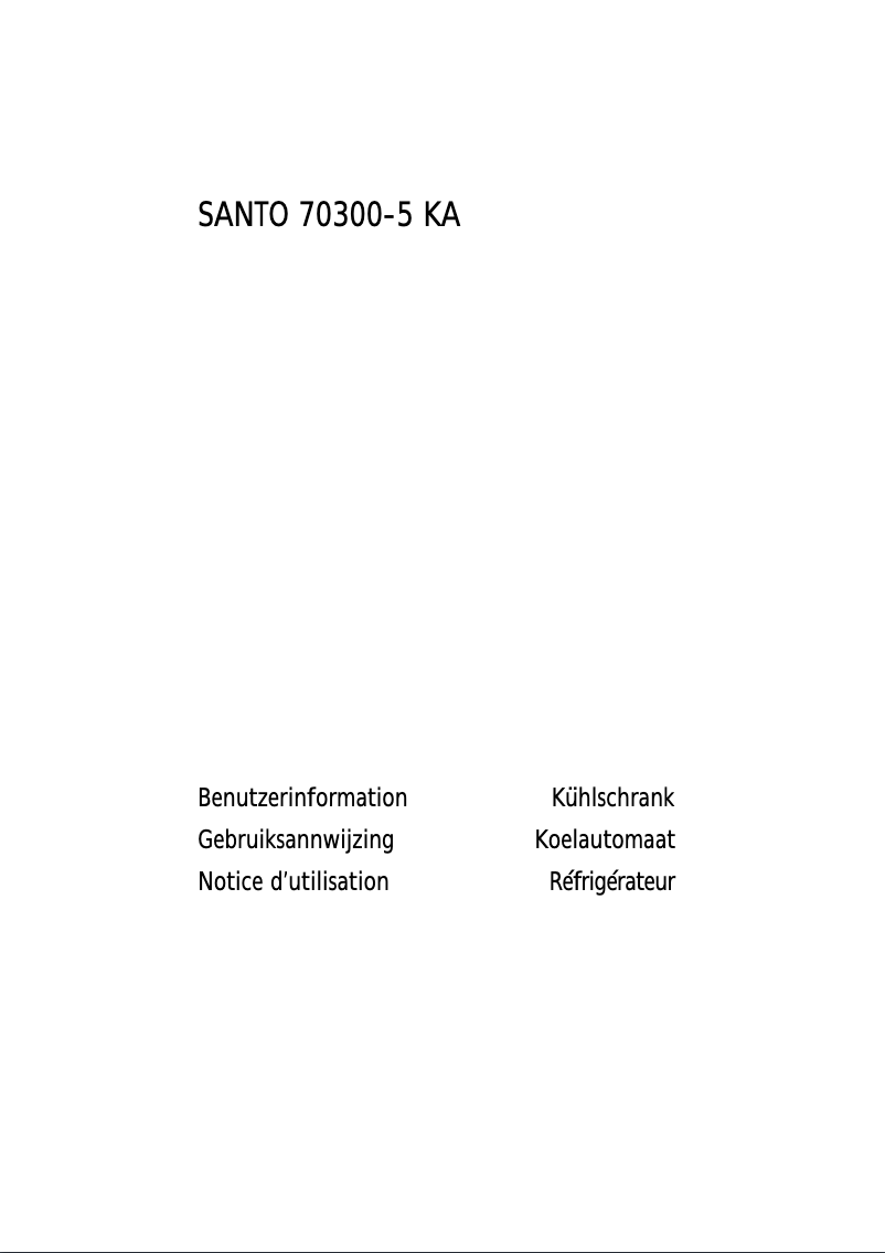 Page n°1 - Manuel utilisateur AEG-Electrolux Santo 70300 KA5