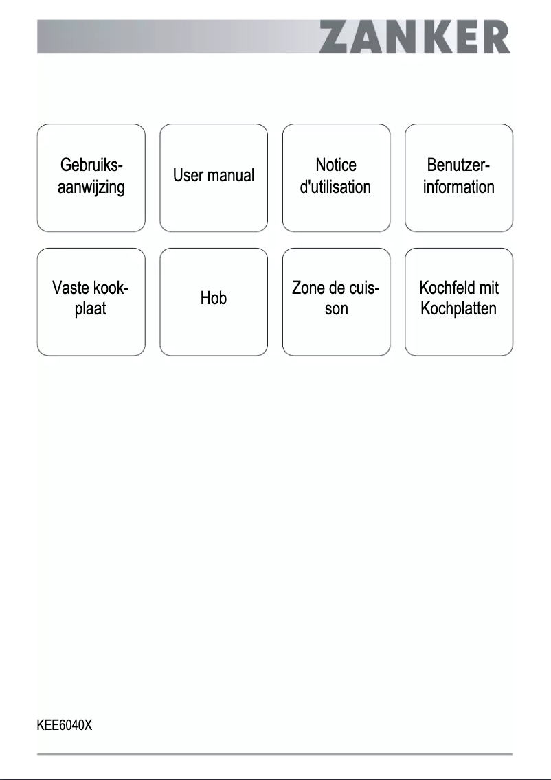 Page n°1 - Manuel utilisateur Zanker KEE6040X