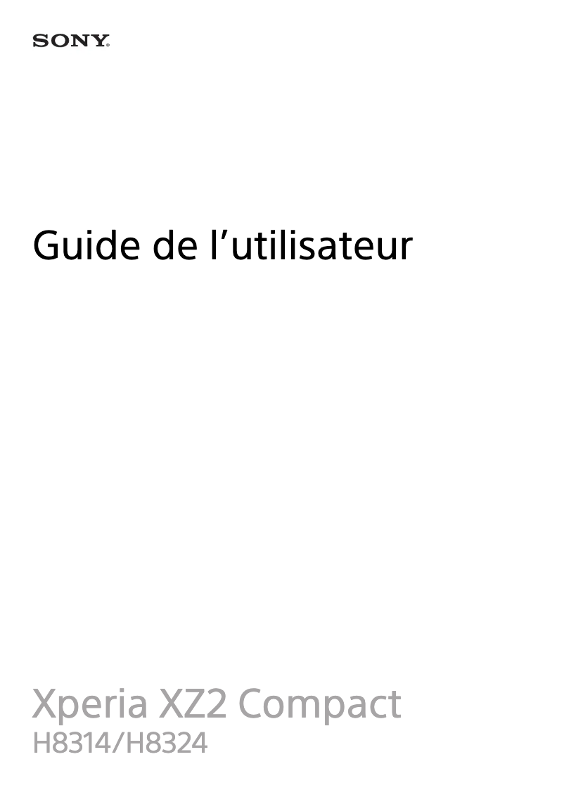 Page n°1 - Manuel utilisateur Sony Ericsson Xperia XZ2 Compact
