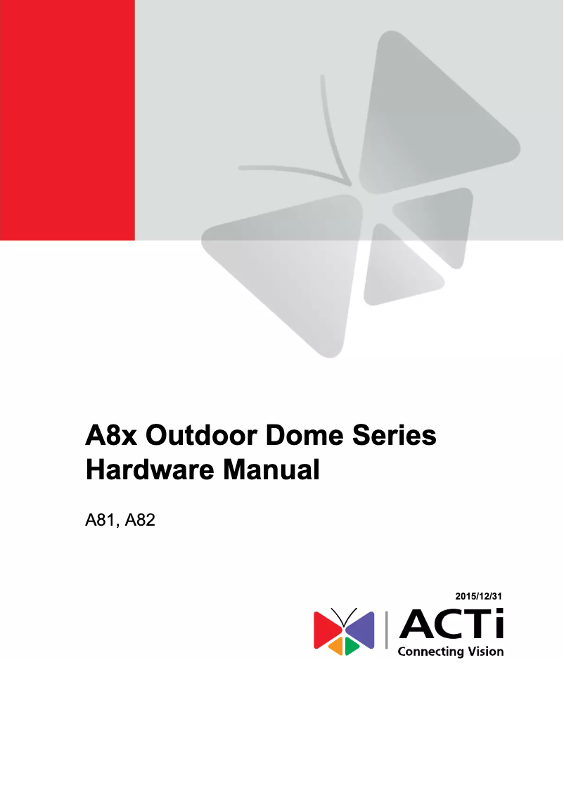 Page n°1 - Manuel utilisateur ACTi A82