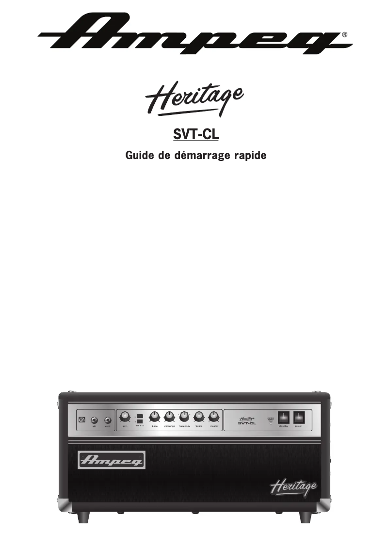Page 1 de la notice Guide de démarrage rapide Ampeg Heritage SVT-CL