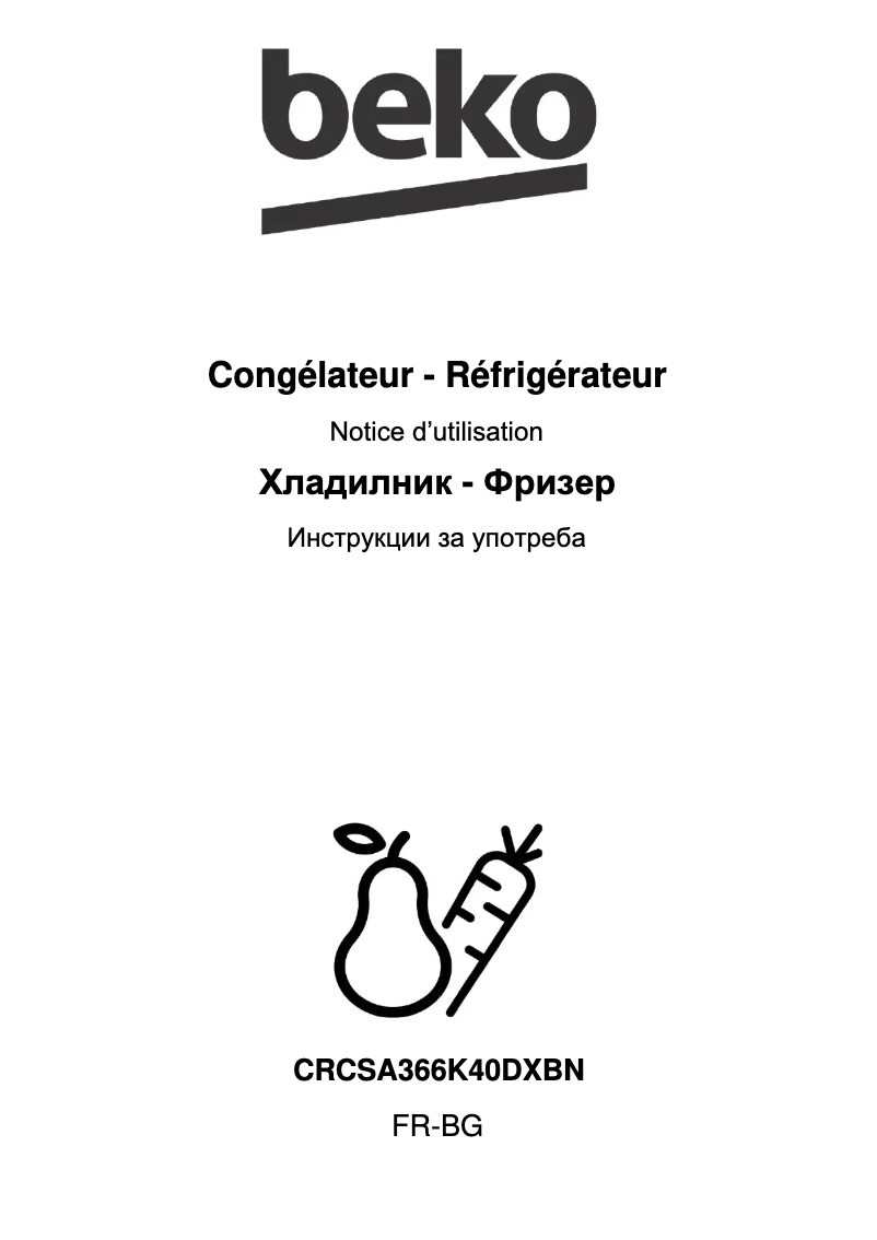 Page 1 de la notice Manuel utilisateur Beko CRCSA366K40DXBN