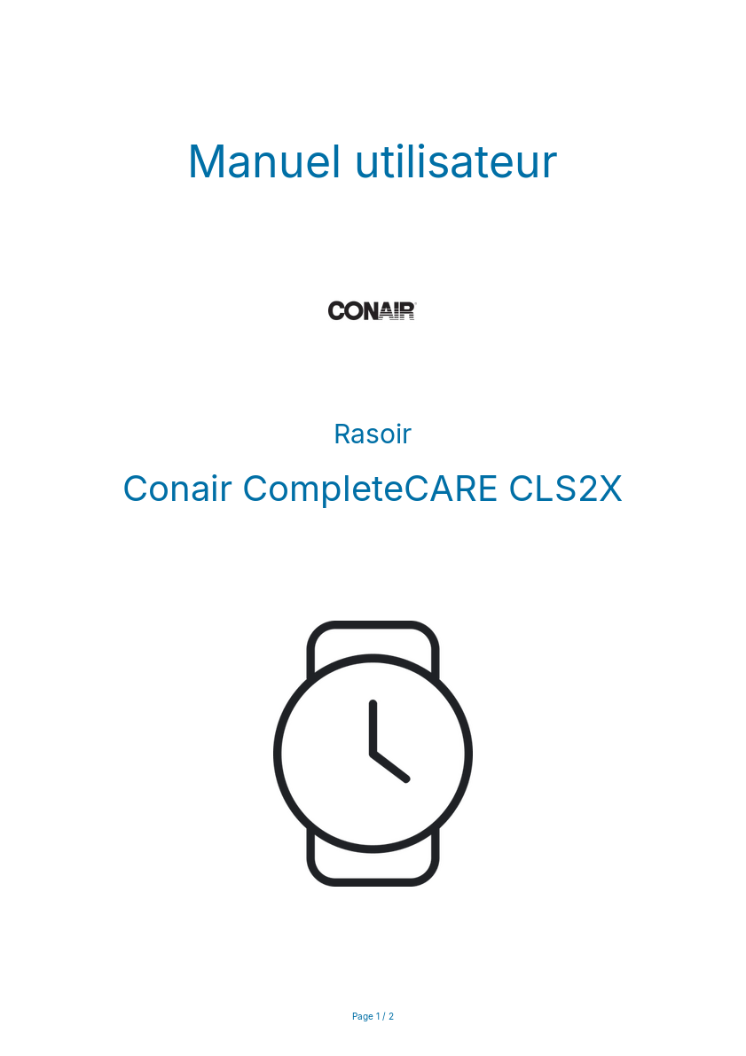 Page n°1 - Manuel utilisateur Conair CompleteCARE CLS2X
