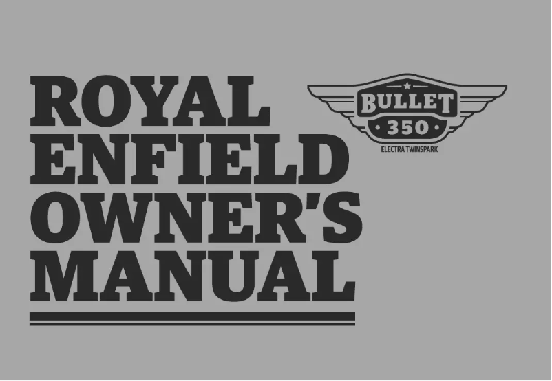 Page n°1 - Manuel utilisateur Royal Enfield Bullet 350 Twinspark (2014)