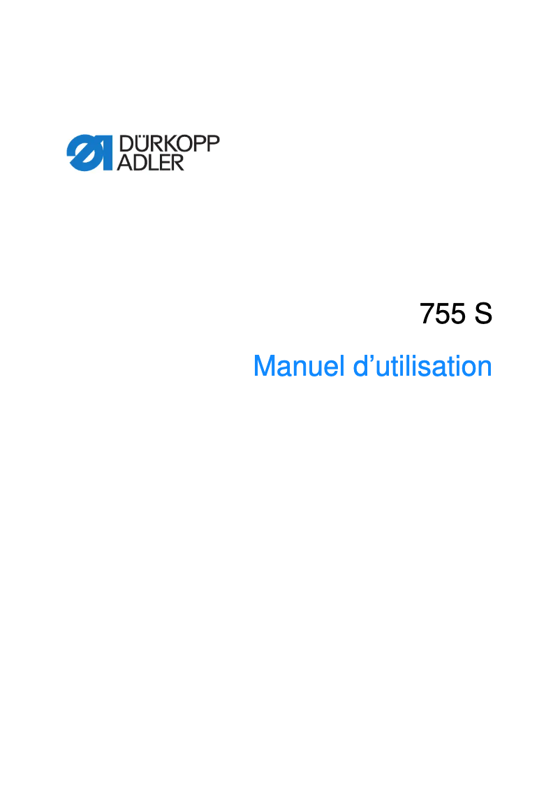 Page n°1 - Manuel utilisateur Dürkopp Adler 755 S