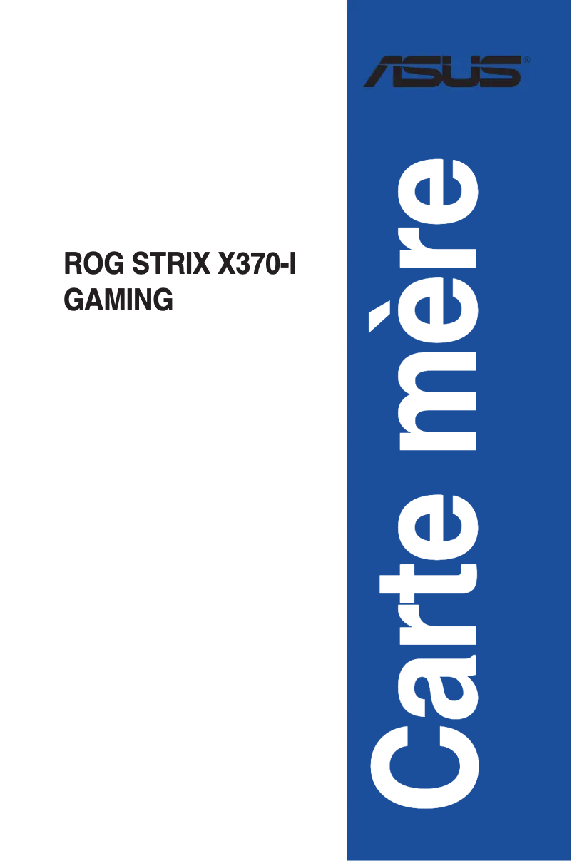 Page 1 de la notice Manuel utilisateur Asus ROG STRIX X370-I GAMING