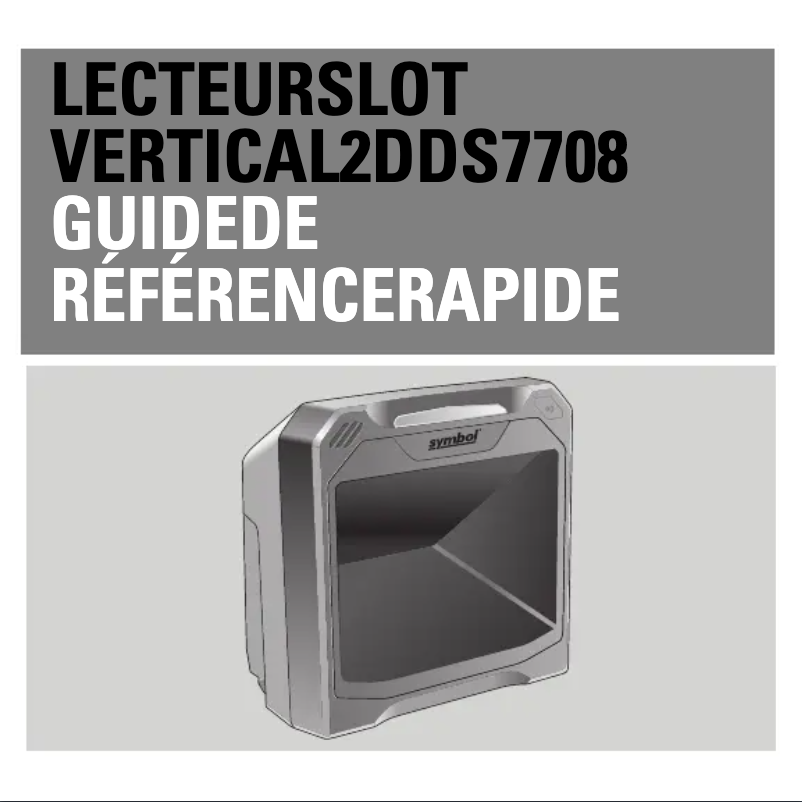 Page 1 de la notice Guide de démarrage rapide Zebra DS7708