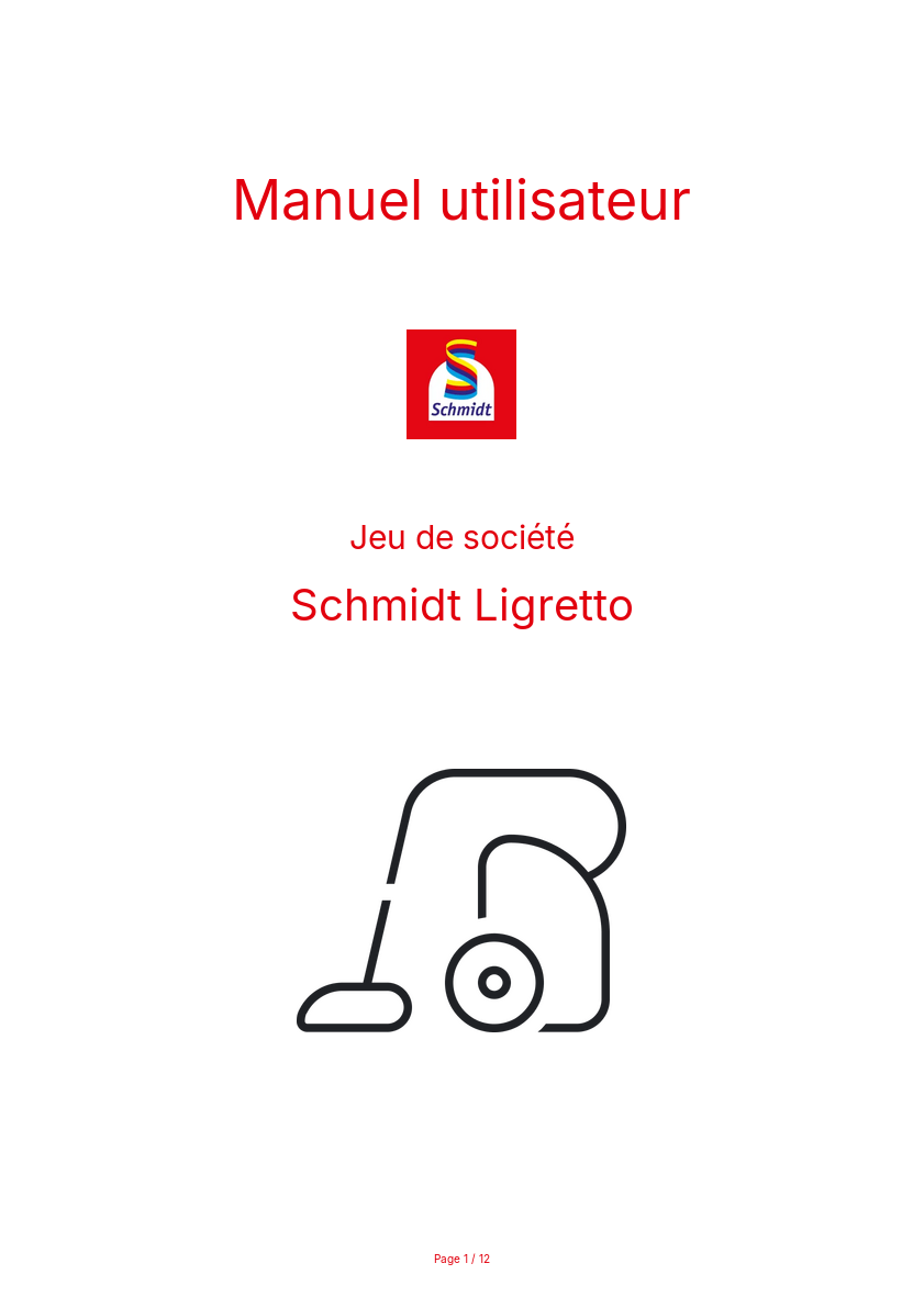 Page n°1 - Manuel utilisateur Schmidt Ligretto