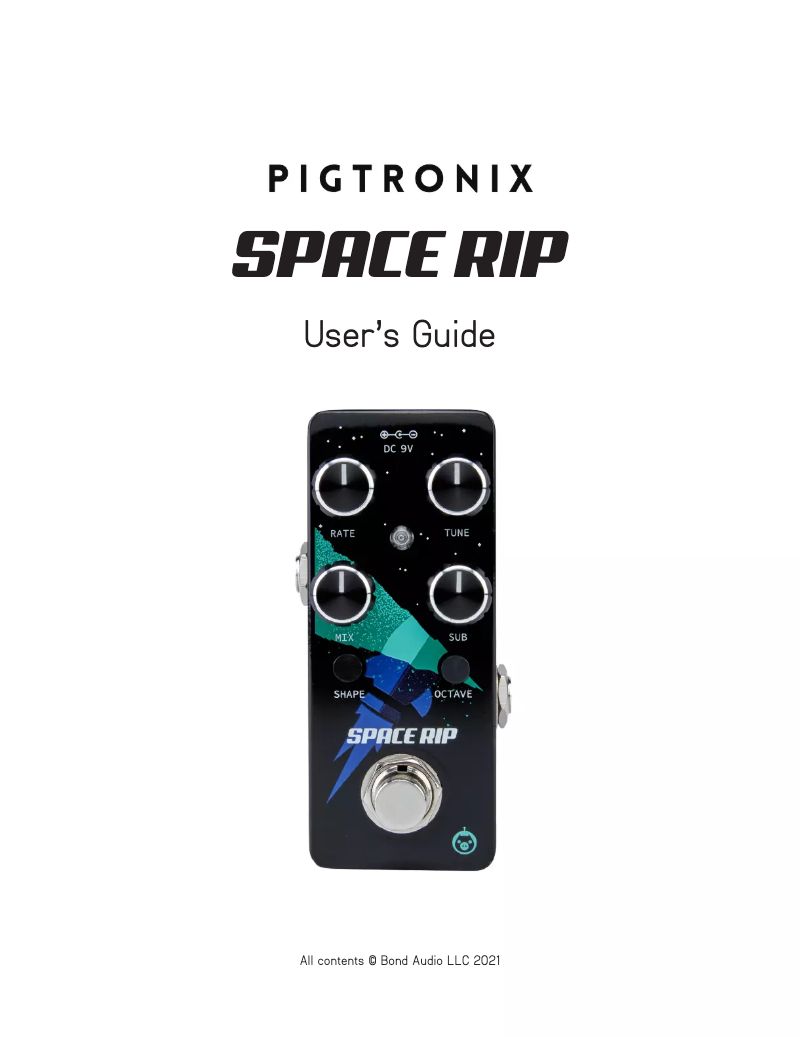 Page n°1 - Manuel utilisateur Pigtronix Space Rip Micro
