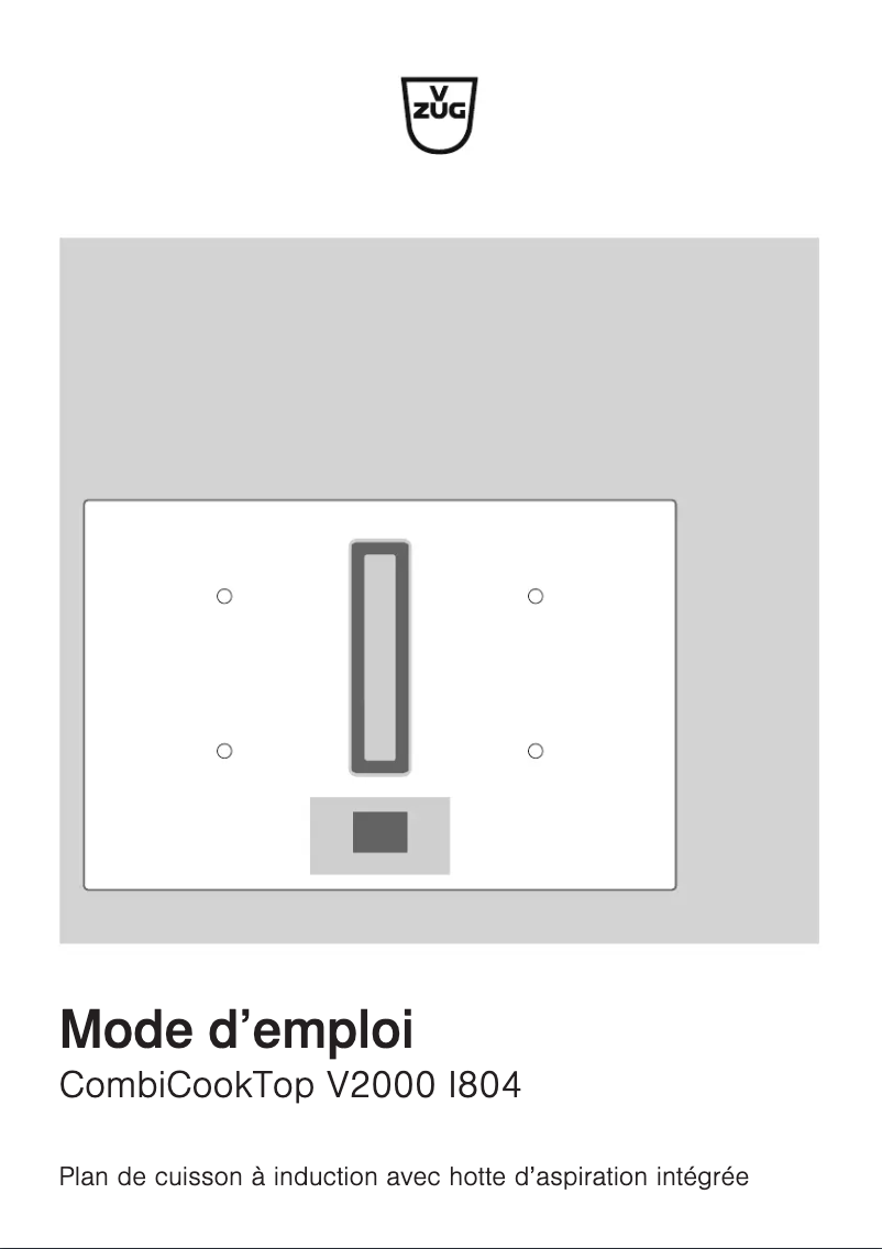 Page n°1 - Manuel utilisateur V-Zug CombiCookTop V2000 I804