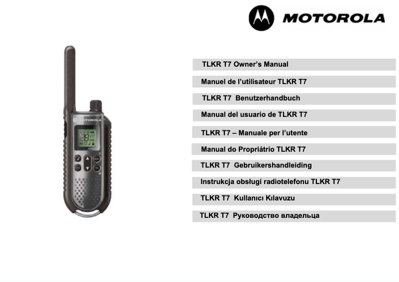 Page n°1 - Manuel utilisateur Motorola TLKR T7