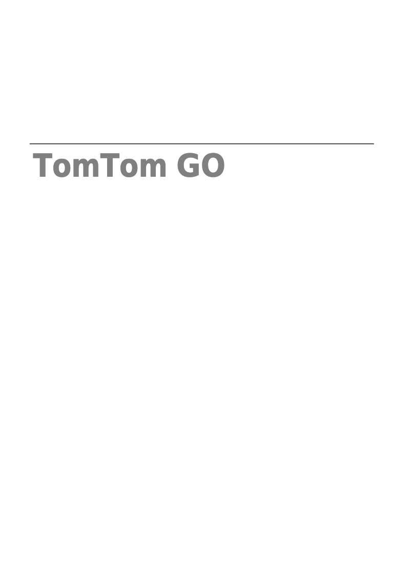 Page n°1 - Manuel utilisateur TomTom Go 940 LIVE