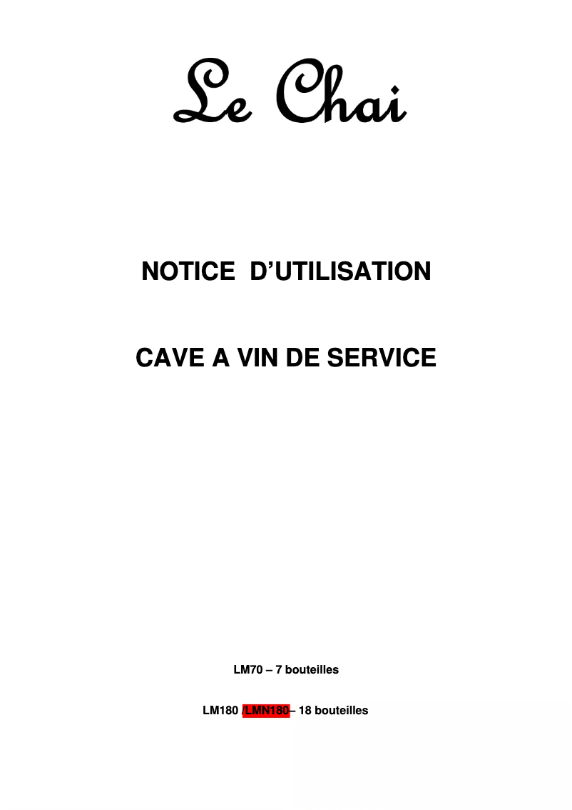 Page n°1 - Manuel utilisateur Le Chai LM180