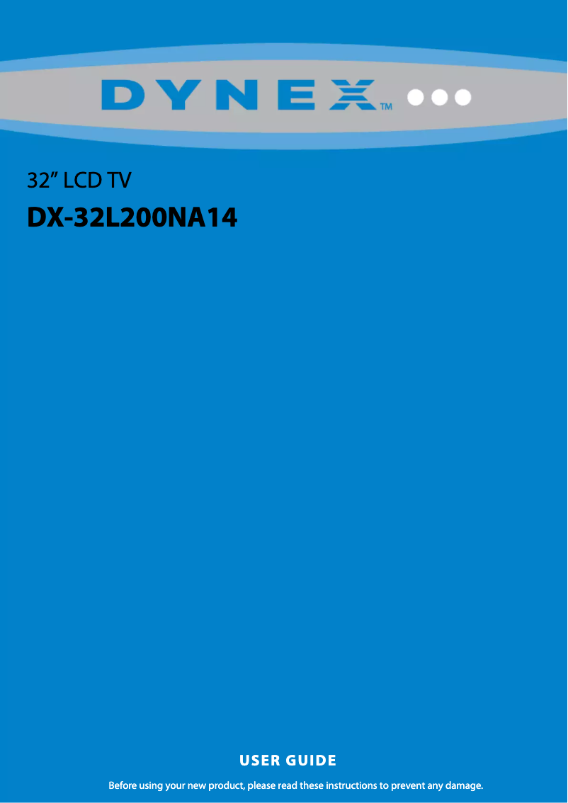Page n°1 - Manuel utilisateur Dynex DX-32L200NA14