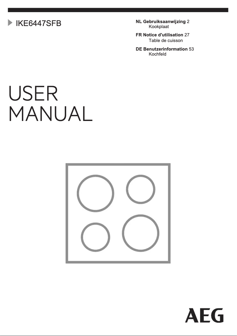 Page n°1 - Manuel utilisateur AEG IKE6447SFB