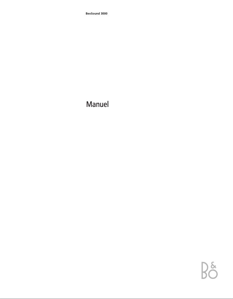 Page n°1 - Manuel utilisateur Bang & Olufsen BeoSound 3000