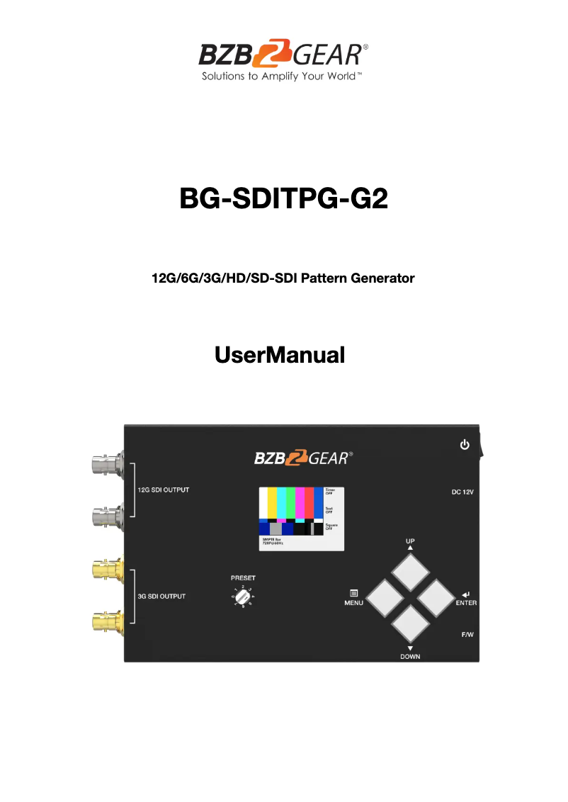Page n°1 - Manuel utilisateur BZBGear BG-SDITPG-G2