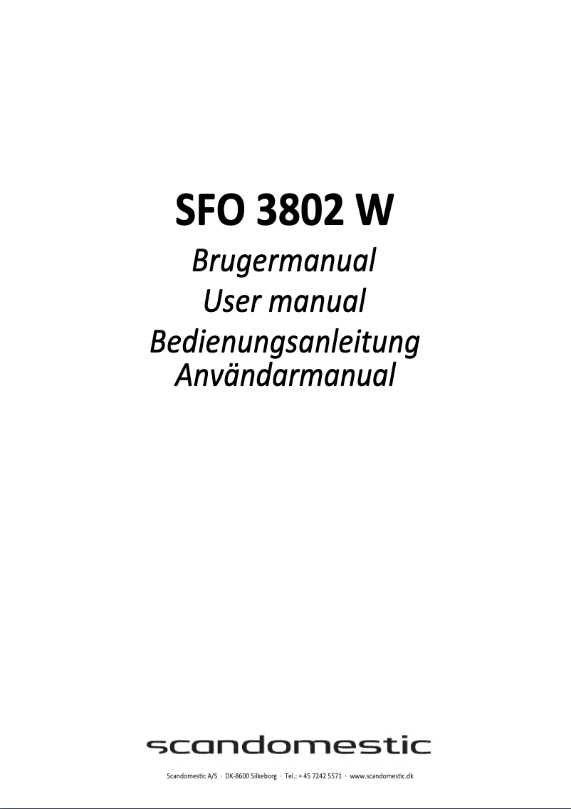 Page n°1 - Manuel utilisateur Scandomestic SFO 3802 W