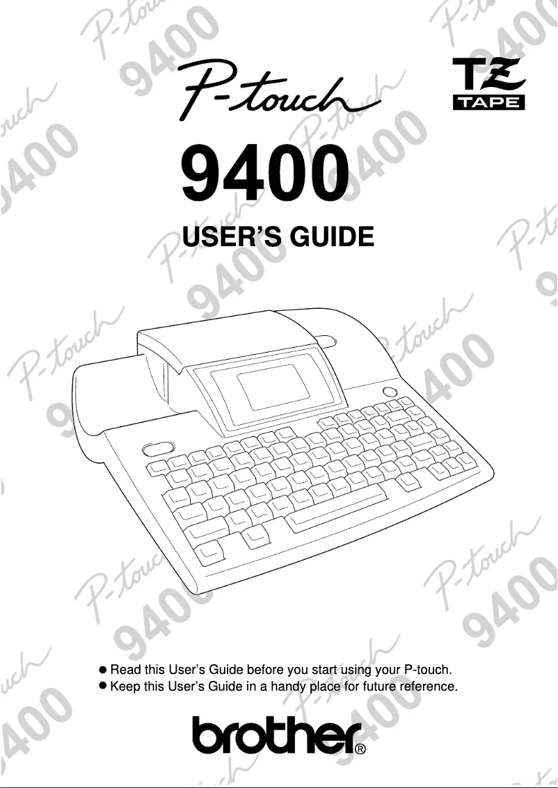 Page 1 de la notice Manuel utilisateur Brother P-Touch 9400