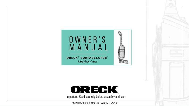 Page n°1 - Manuel utilisateur Oreck SurfaceScrub FK40100PC