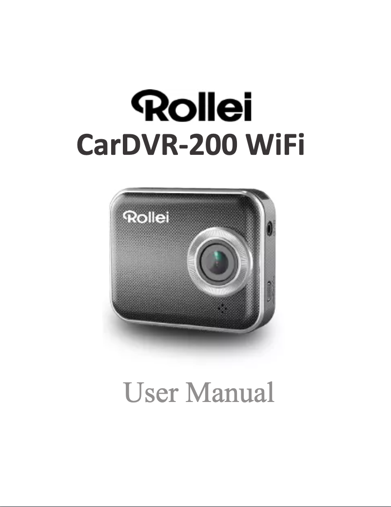 Page 1 of the manual User Manual Rollei CarDVR-200 WiFi