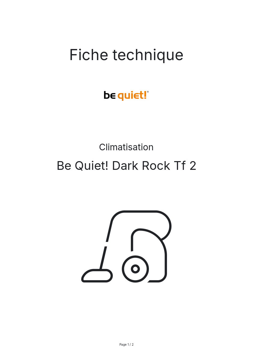 Page n°1 - Fiche technique Be Quiet! Dark Rock Tf 2