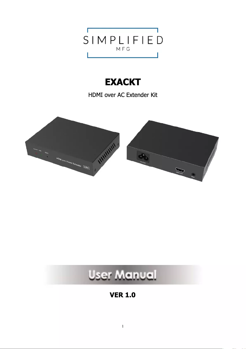 Page 1 of the manual User Manual Simplified MFG EXACKT