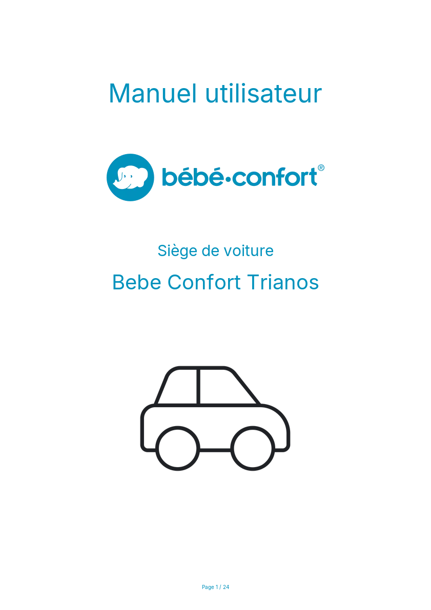 Page n°1 - Manuel utilisateur Bebe Confort Trianos
