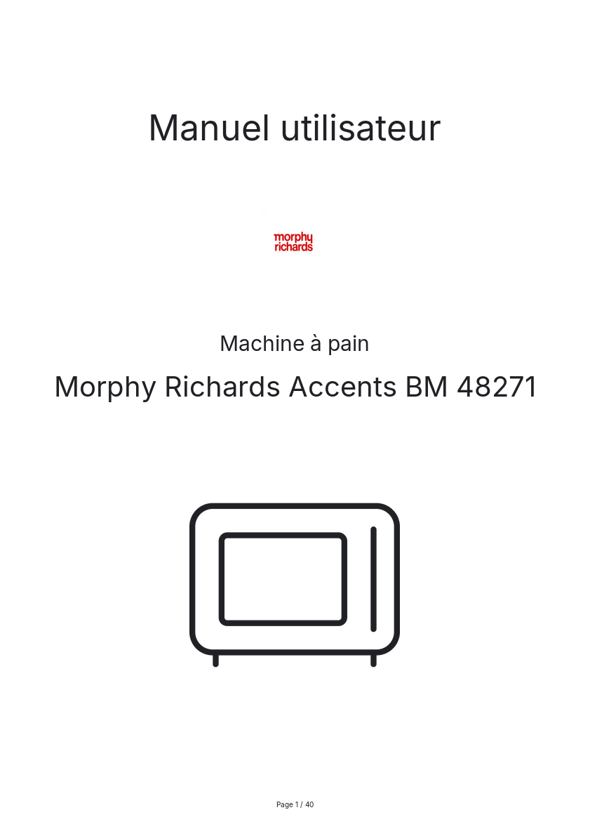 Page n°1 - Manuel utilisateur Morphy Richards Accents BM 48271