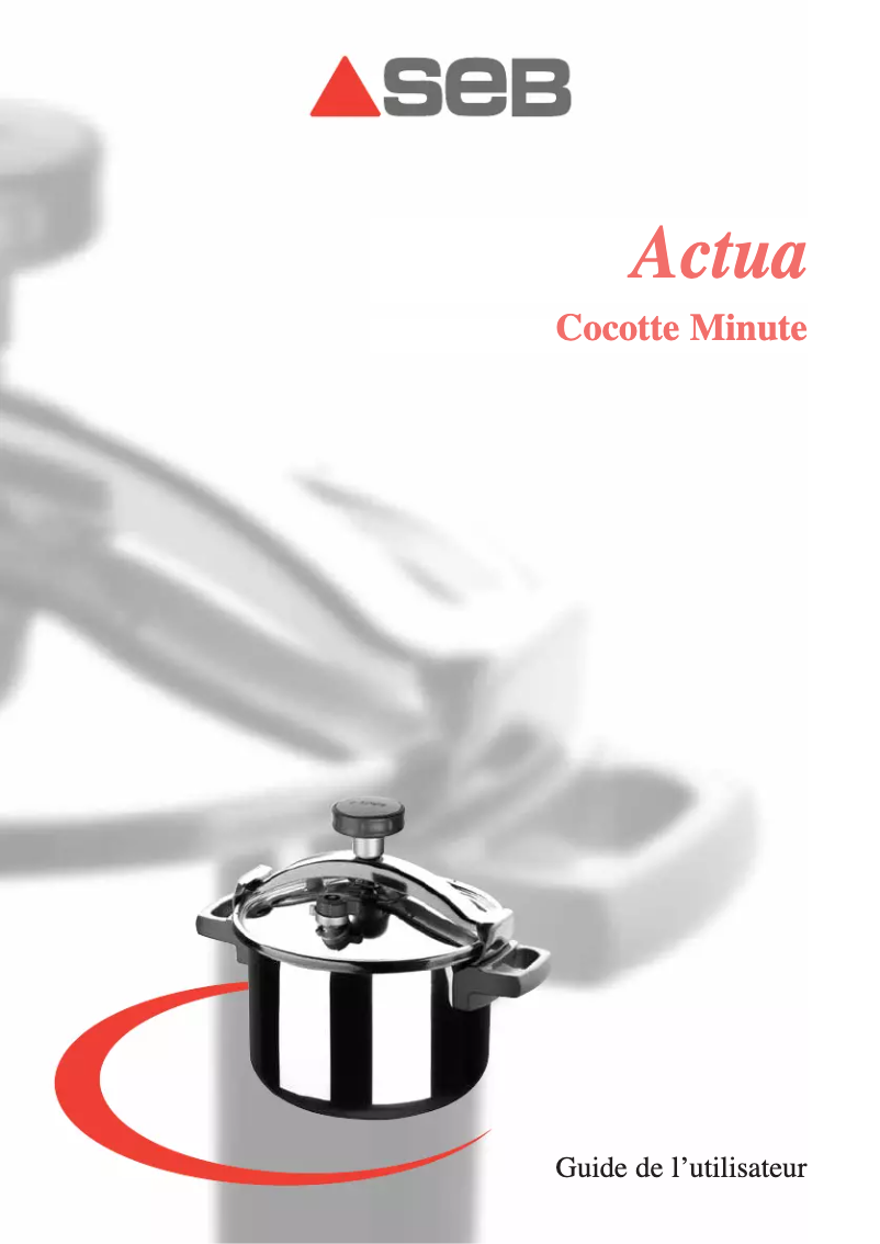 Page 1 de la notice Manuel utilisateur SEB Actua