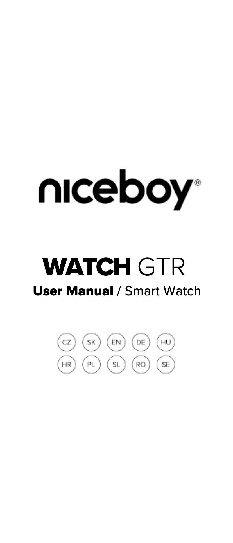 Page n°1 - Manuel utilisateur Niceboy Watch GTR