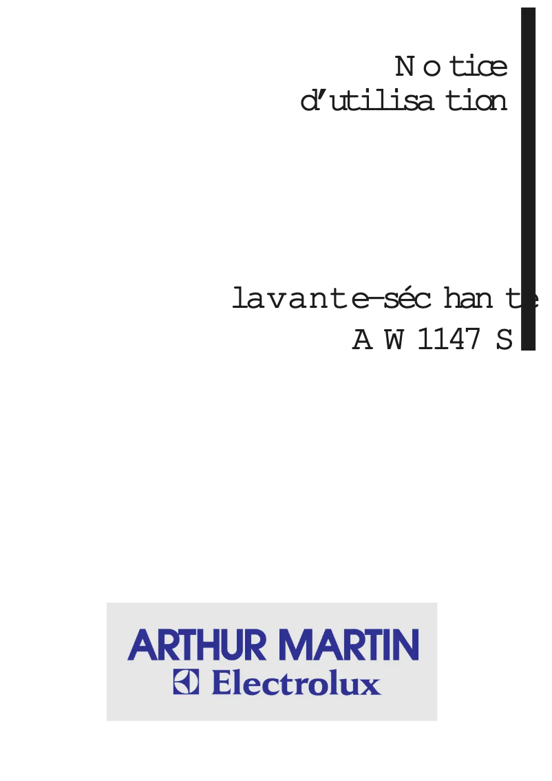 Page 1 de la notice Manuel utilisateur Arthur Martin-Electrolux AW 1147 S
