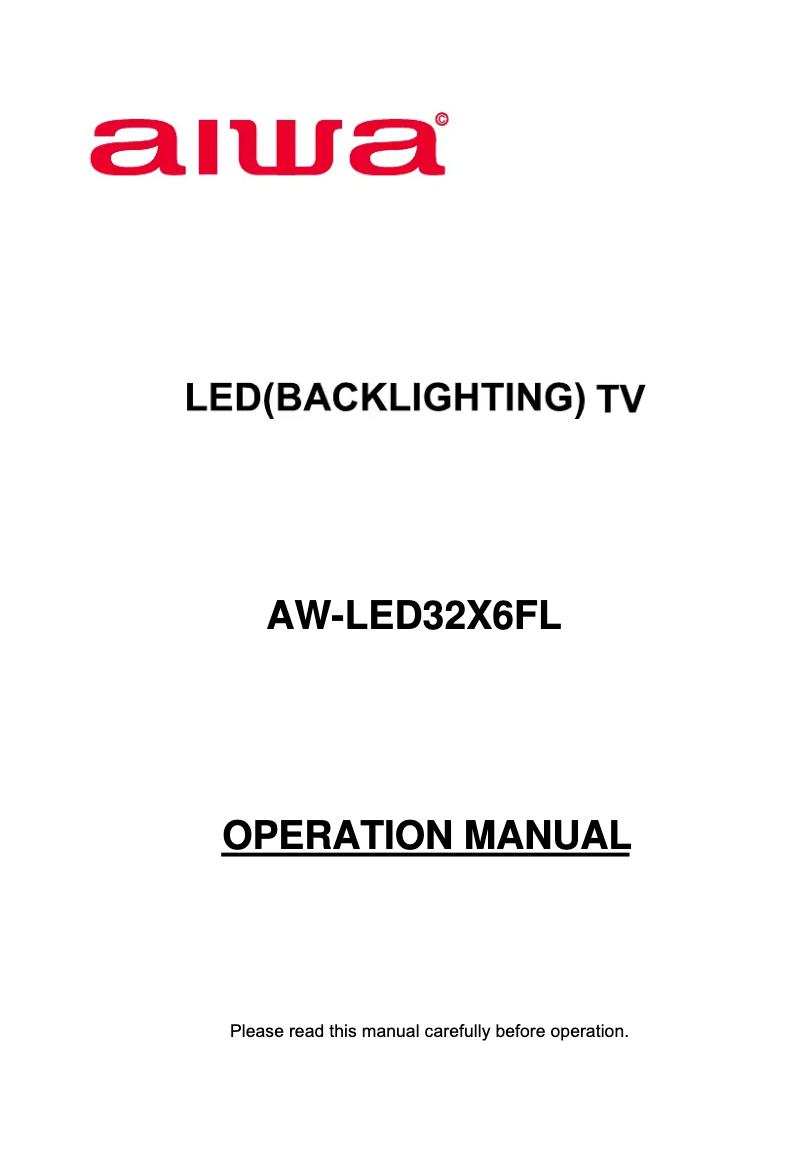 Page n°1 - Manuel utilisateur Aiwa AW-LED32X6FL