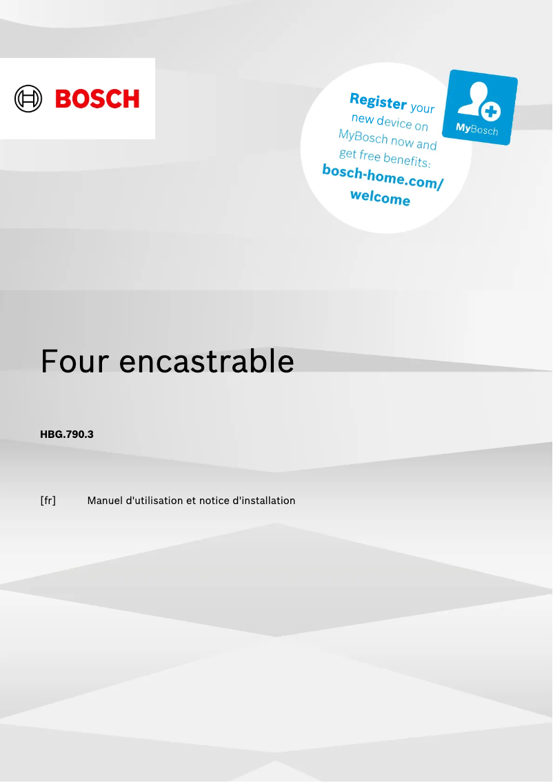 Page n°1 - Manuel utilisateur Bosch HBG4790B3