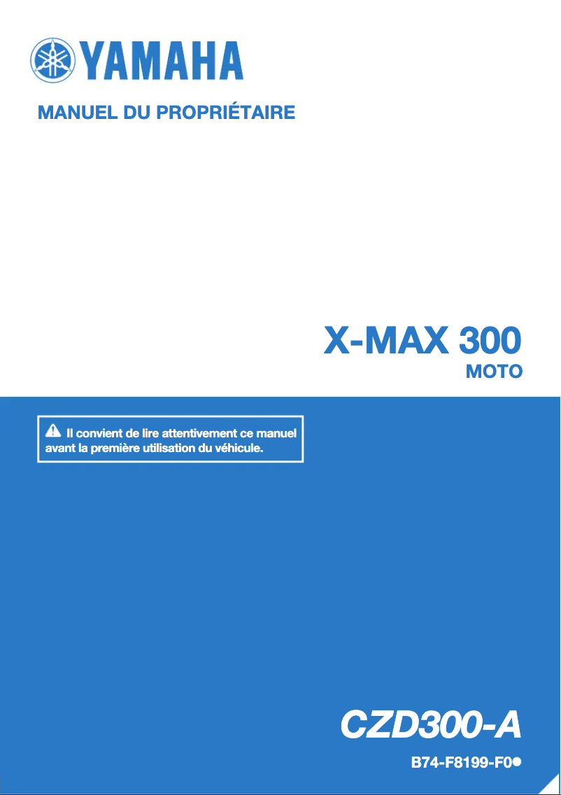 Page n°1 - Manuel utilisateur Yamaha XMAX 300 (2017)