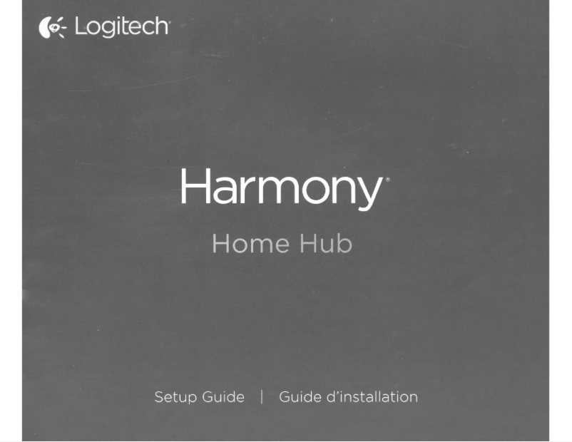Page n°1 - Manuel utilisateur Logitech Harmony Home Hub