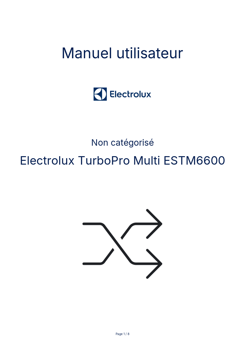 Page n°1 - Manuel utilisateur Electrolux TurboPro Multi ESTM6600