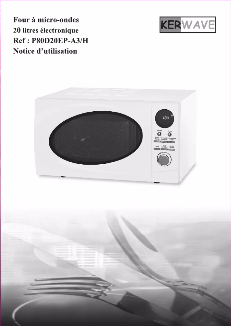 Page n°1 - Manuel utilisateur Kerwave P80D20EP-A3/H