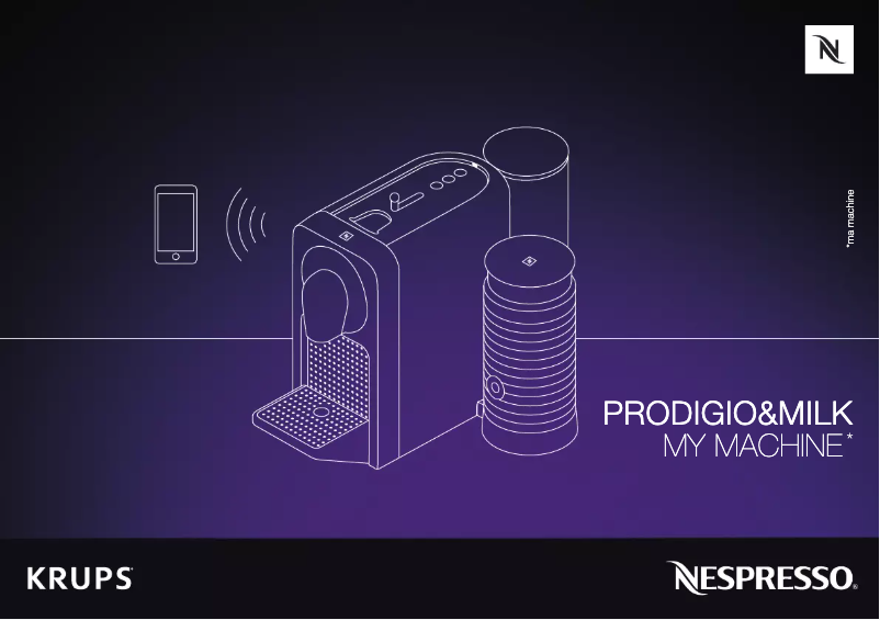 Page 1 de la notice Manuel utilisateur Krups Nespresso Prodigio&Milk XN411T