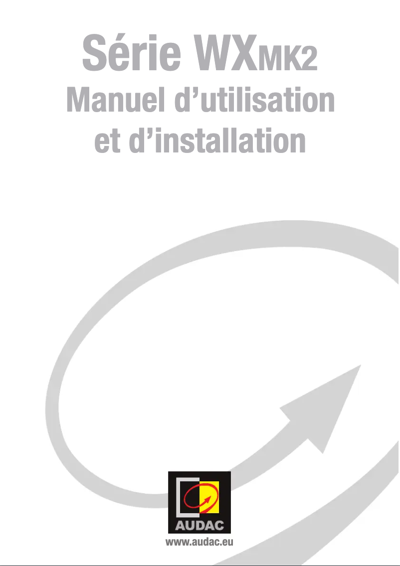 Page 1 de la notice Manuel utilisateur Audac WX502