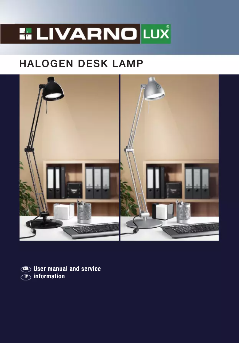 Page 1 de la notice Manuel utilisateur Livarno Lux IAN 53032