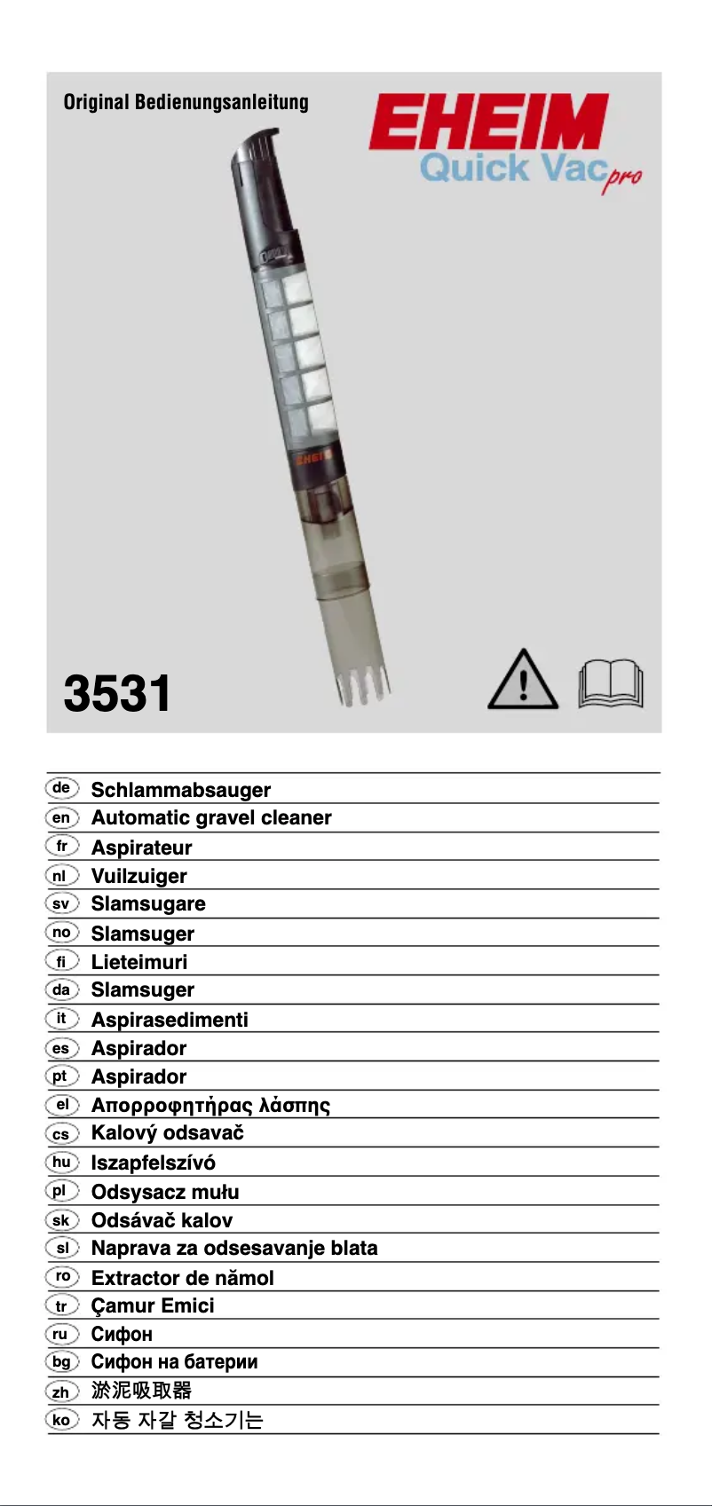 Page n°1 - Manuel utilisateur Eheim Quick Vacpro 3531