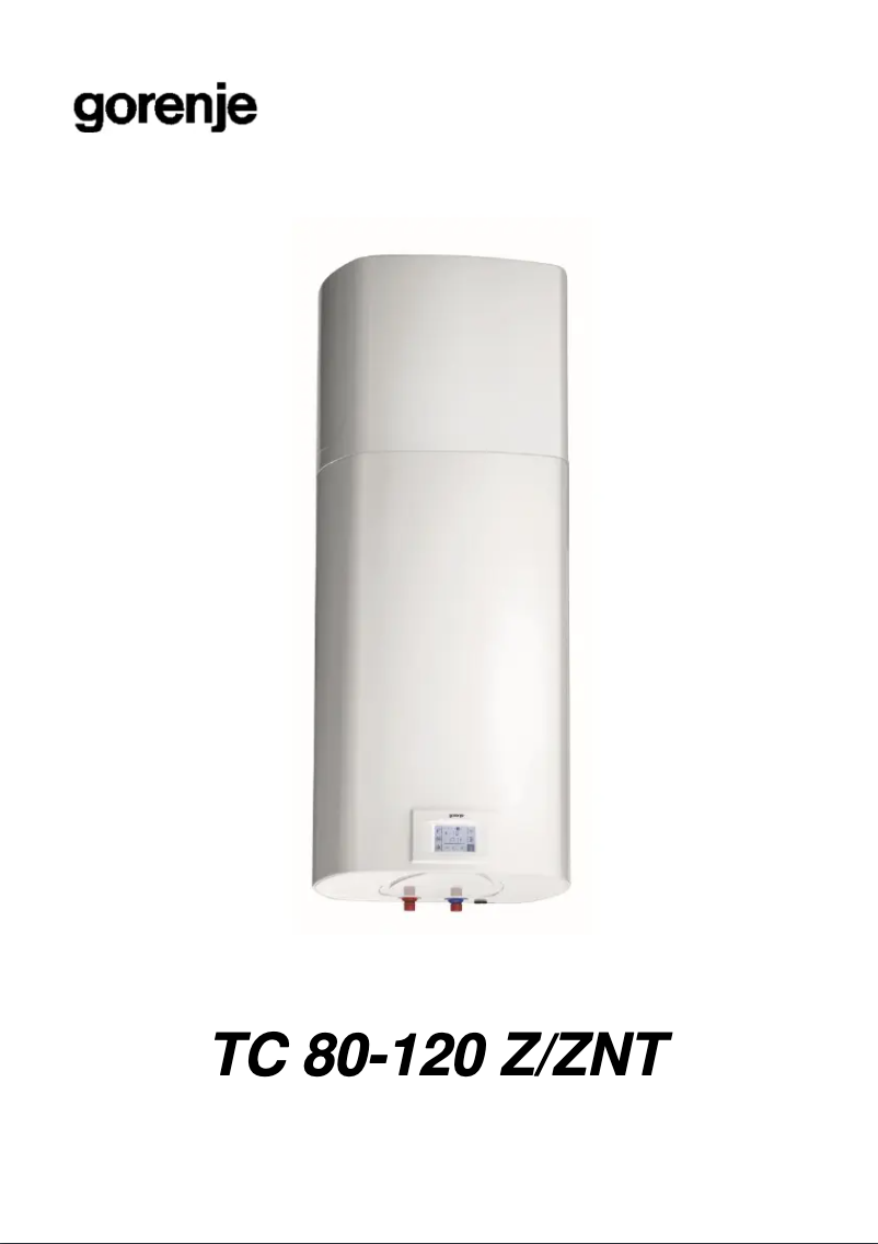 Page 1 de la notice Manuel utilisateur Gorenje TC120ZNT