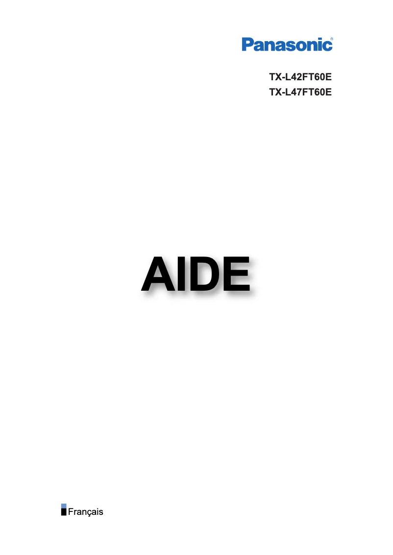 Page 1 de la notice Manuel utilisateur Panasonic Viera TX-L47FT60E