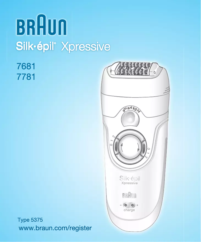 Page n°1 - Manuel utilisateur Braun Silk-epil Xpressive 7781