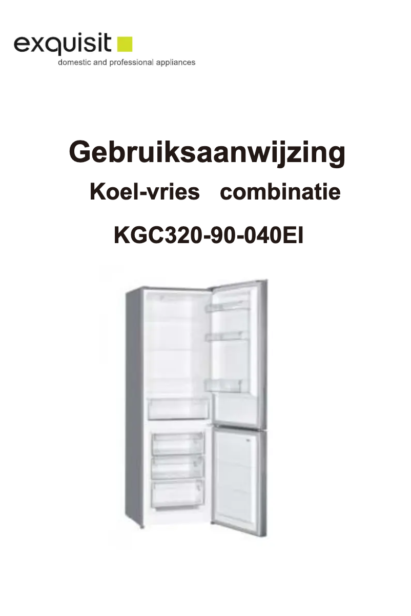 Page 1 de la notice Manuel utilisateur Exquisit KGC320-90-040EI