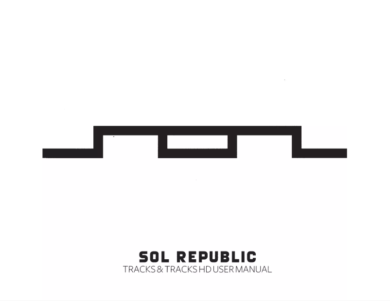 Page 1 de la notice Manuel utilisateur Sol Republic Tracks HD
