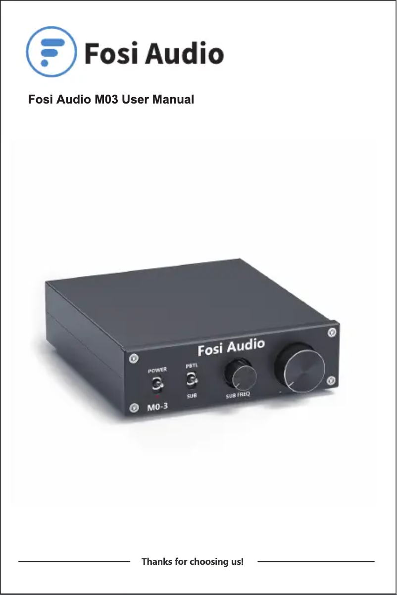 Page n°1 - Manuel utilisateur Fosi Audio M03