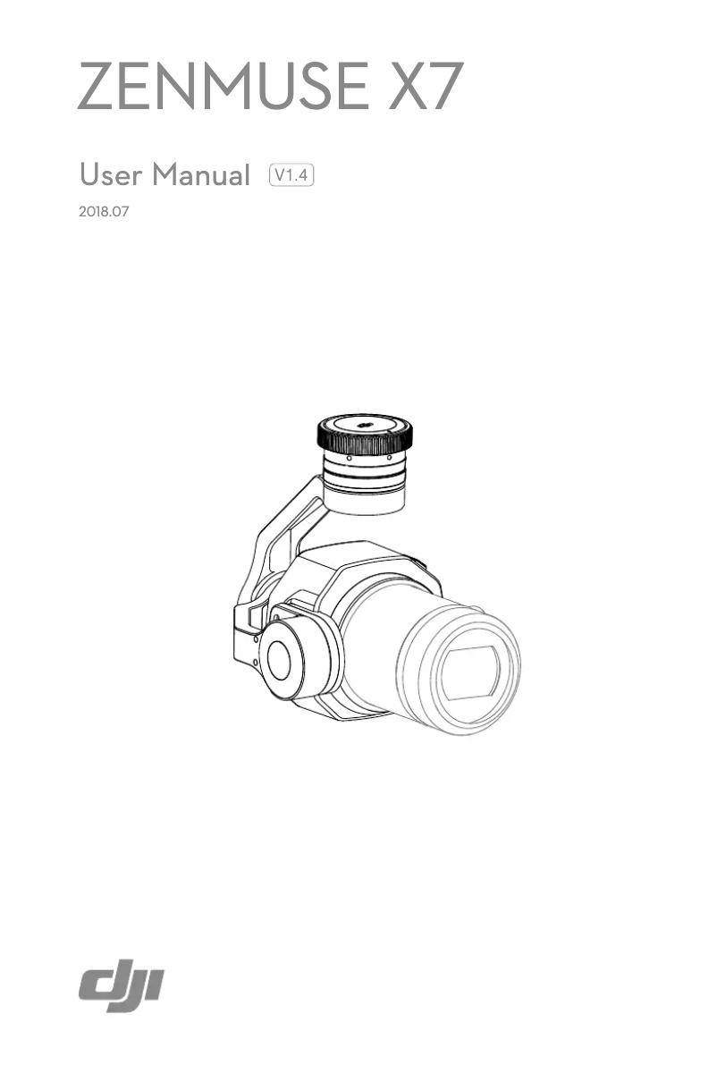 Page 1 de la notice Manuel utilisateur DJI Zenmuse X7