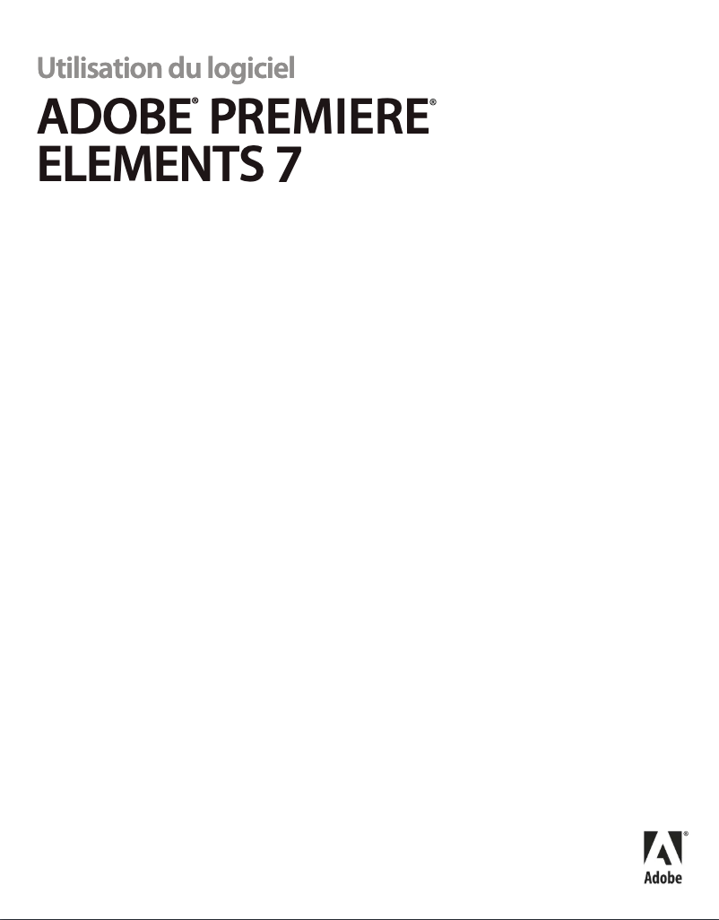 Page 1 de la notice Manuel utilisateur Adobe Premiere Elements 7